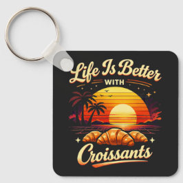 Livet är Bättre Med Croissanter Nyckelring