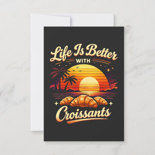 Livet är bättre med croissanter tack kort (Framsida)