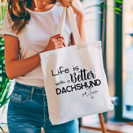 Livet är bättre med Dachshunds Best Friends Photo Tygkasse