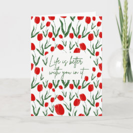 Livet är bättre med dig i det  Grattiskort Kort