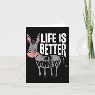 Livet är bättre med Donkey - Lilla Donkey Kort