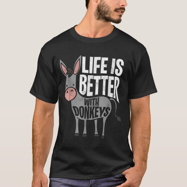 Livet är bättre med Donkey - Lilla Donkey T Shirt (Framsida)