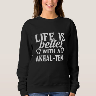 Livet är bättre med en akhal Teke Horse Riding T Shirt