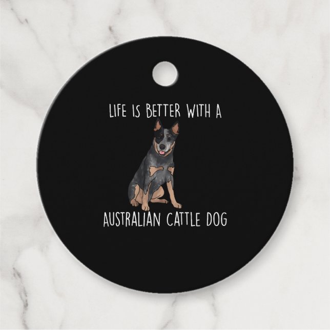 Livet är bättre med en australisk Hund Gåvor Etiketter (Framsida)