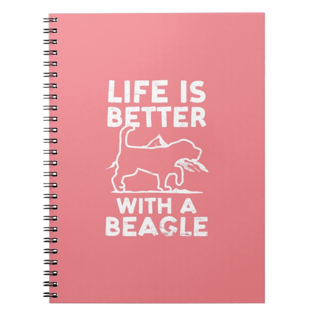 Livet är bättre med en beagle-design och beagle-ja anteckningsbok (Framsidan)