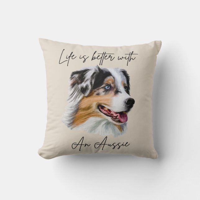 Livet är bättre med en blå Merle Aussie Pillow Kudde (Framsida)