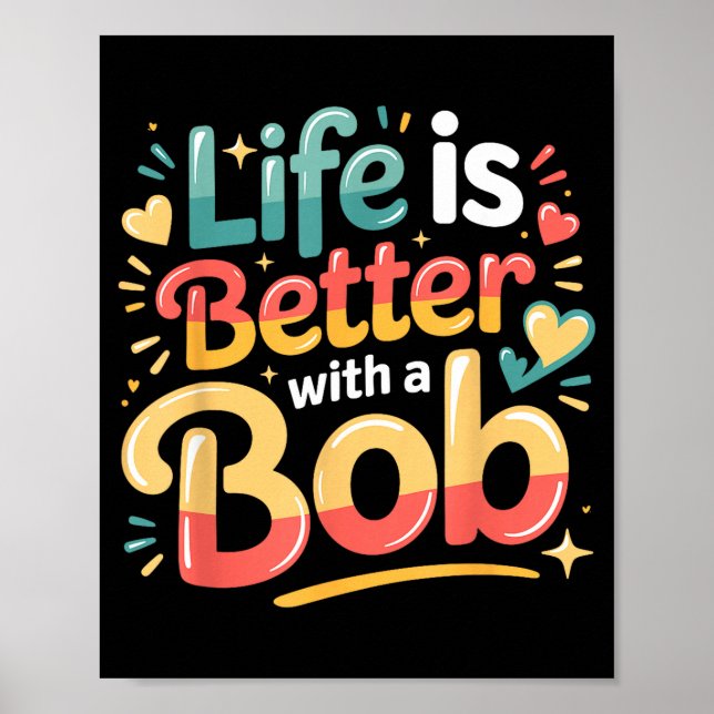 Livet är bättre med en bob  poster (Framsidan)