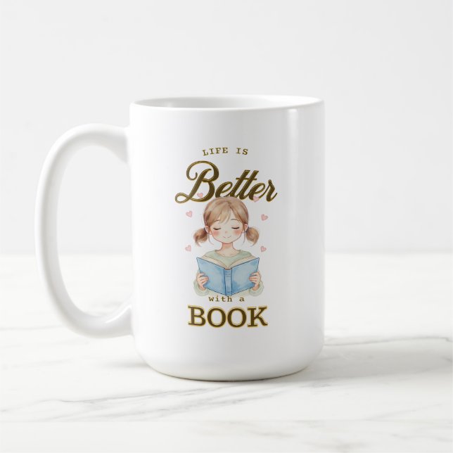Livet är bättre med en bok kaffe/tekopp kaffemugg (Vänster)