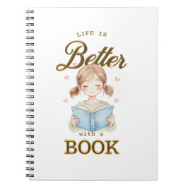 Livet är bättre med en bok Spiral anteckningsbok