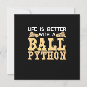 Livet är bättre med en bollpython inbjudningar