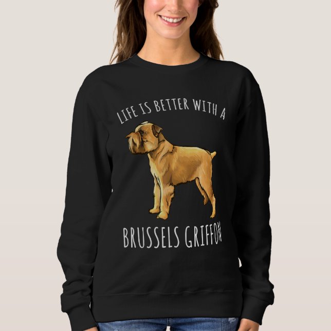 Livet är bättre med en Bryssels Griffon-Hund T Shirt (Framsida)