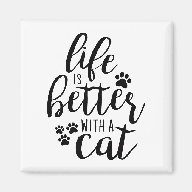 Livet är bättre med en Cat Cute Cat Captions Aesth Magnet (Framsidan)