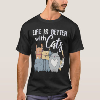 Livet är bättre med en Cat Girls-Djurälskare, en f T Shirt