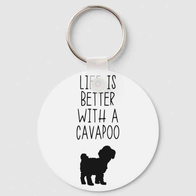 Livet är bättre med en Cavapoo Nyckelring (Framsida)