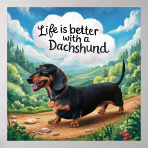 Livet är bättre med en dachshund poster