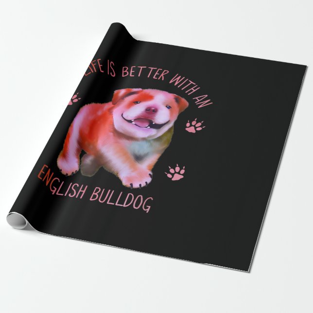 Livet är bättre med en engelsk bulldog-unge presentpapper (Utrullad)