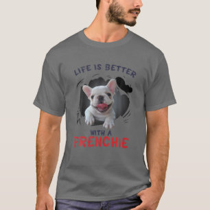 Livet är bättre med en frenchie Funny Bulldog Hund T Shirt