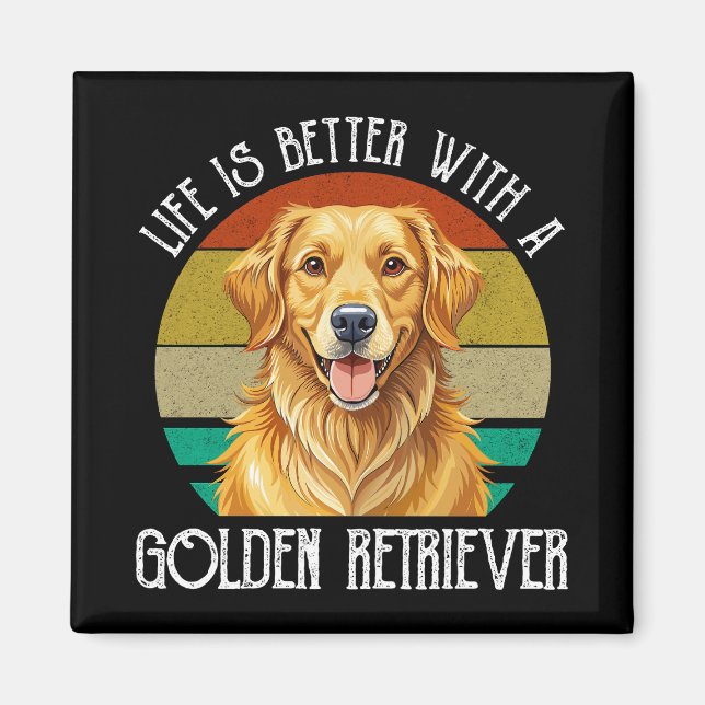 Livet är bättre med en Golden Retriever Magnet (Framsidan)