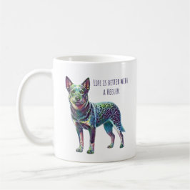 Livet är bättre med en Heeler Blue Heeler-Hund Kaffemugg