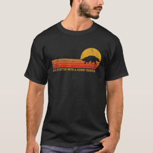 Livet är bättre med en Honey badger-lustig honung. T Shirt