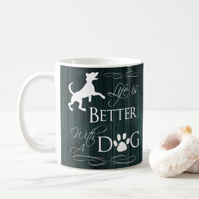 Livet är bättre med en Hund Coffee Mugg-Teal Kaffemugg (Med munk)