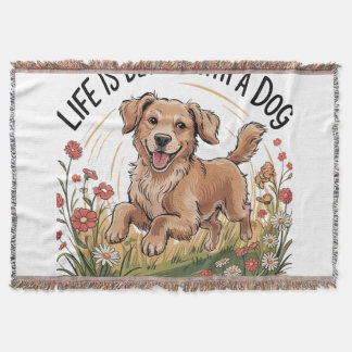 "Livet är bättre med en Hund Filt