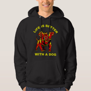 Livet är bättre med en Hund Hoodie