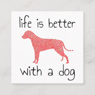 Livet är bättre med en Hund - Hundälskare Fyrkantigt Visitkort