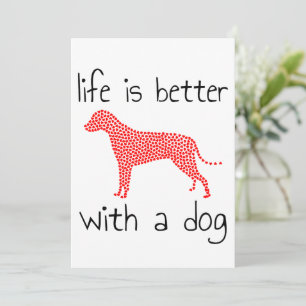 Livet är bättre med en Hund - Hundälskare Inbjudningar