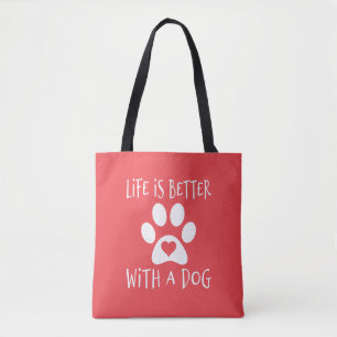 Livet är bättre med en Hund - Hundälskare Tygkasse