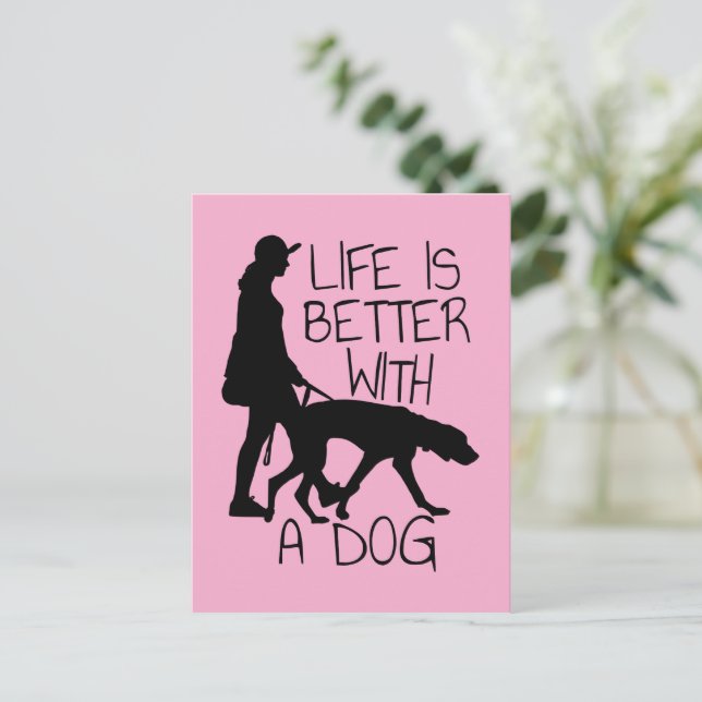 Livet är bättre med en Hund - Hundälskare Vykort (Stående Fram)