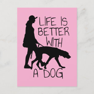 Livet är bättre med en Hund - Hundälskare Vykort