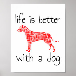 Livet är bättre med en Hund - Hundälskarna Poster