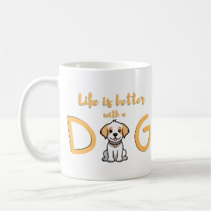 Livet är bättre med en Hund - Mugg