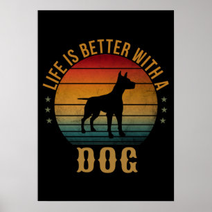LIVET ÄR BÄTTRE MED EN HUND POSTER