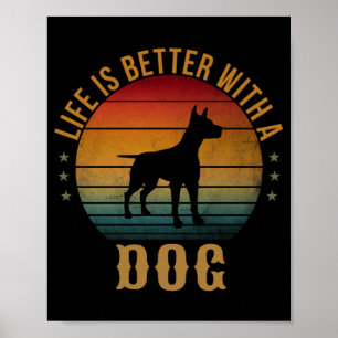 LIVET ÄR BÄTTRE MED EN HUND POSTER