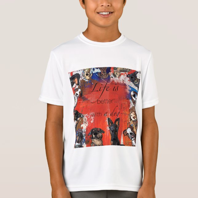 Livet är bättre med en hund t shirt (Framsida)