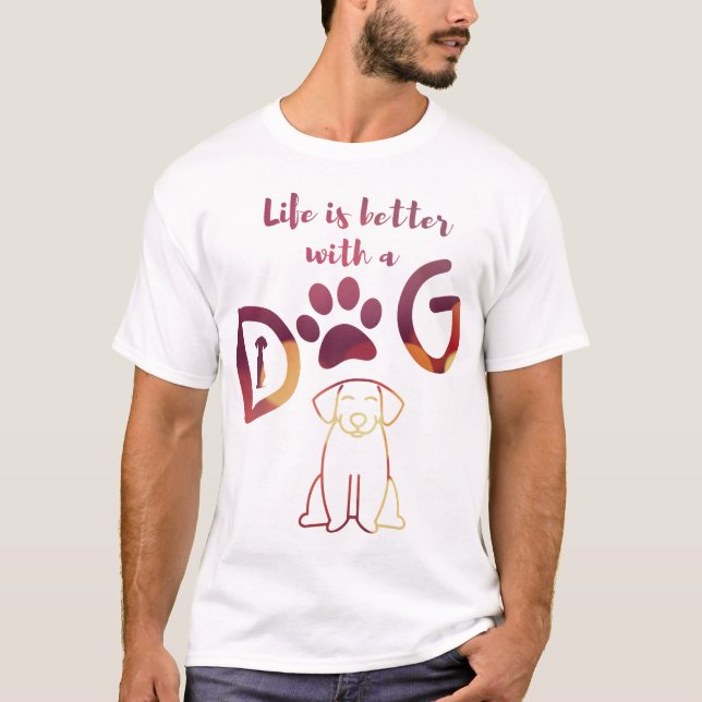 Livet är bättre med en HUND ⭐ ⭐ ⭐ ⭐ ⭐ T Shirt (Framsida)