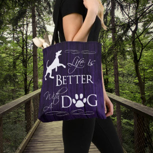 Livet är bättre med en Hund Tote Bag - Lila Tygkasse
