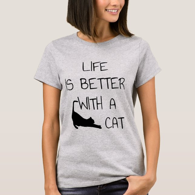 Livet är bättre med en katt - Cat Lovers T Shirt (Framsida)