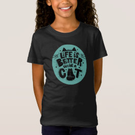 Livet är bättre med en katt t shirt