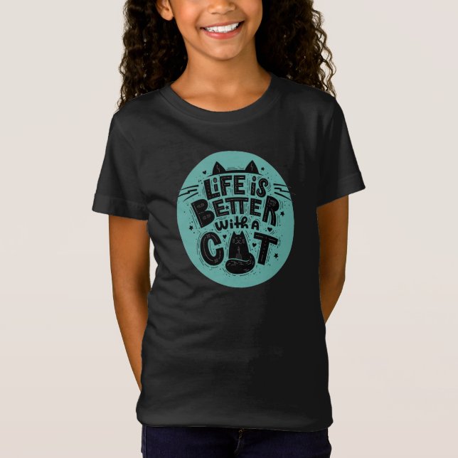 Livet är bättre med en katt t shirt (Framsida)