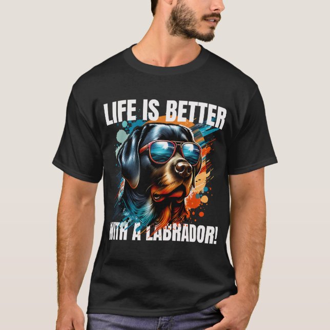 Livet är bättre med en labrador! t shirt (Framsida)