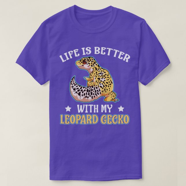 Livet är bättre med en Leopard Gecko Reptile Gift T Shirt (Design framsida)