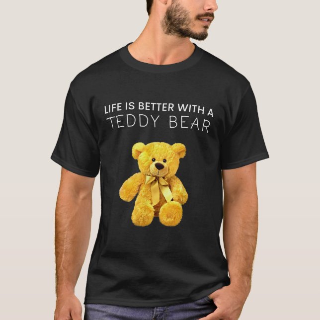 Livet är bättre med en Nalle - alla livsfrågor T Shirt (Framsida)