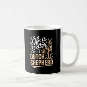 Livet är bättre med en nederländsk shepherd - Hund Kaffemugg