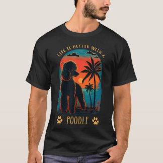 Livet är bättre med en pudel solnedgång strand ret t shirt