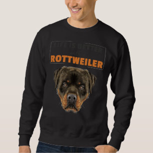 Livet är bättre med en Rottweiler 39 Lång Ärmad Tröja