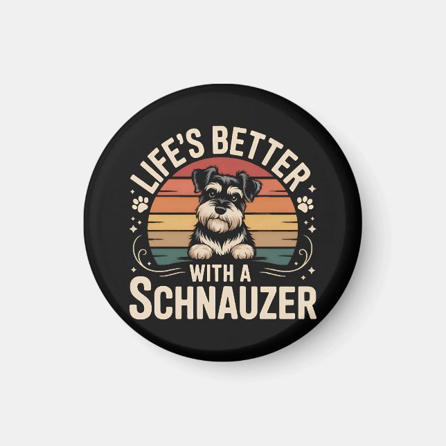 Livet är bättre med en Schnauzer Magnet (Framsidan)