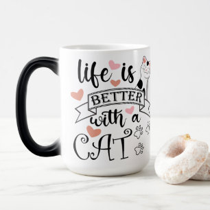 Livet är bättre med en slogan med citattecken för  magisk mugg